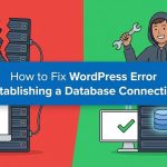 WordPress error establishing a database connection
